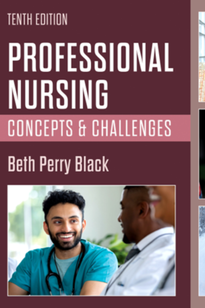 professional nursing concepts challenges 10th edition