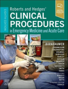 Clinical Procedures in Emergency Medicine Roberts And Hedges Clinical Procedures In Emergency Medicine And Acute Care 230x300